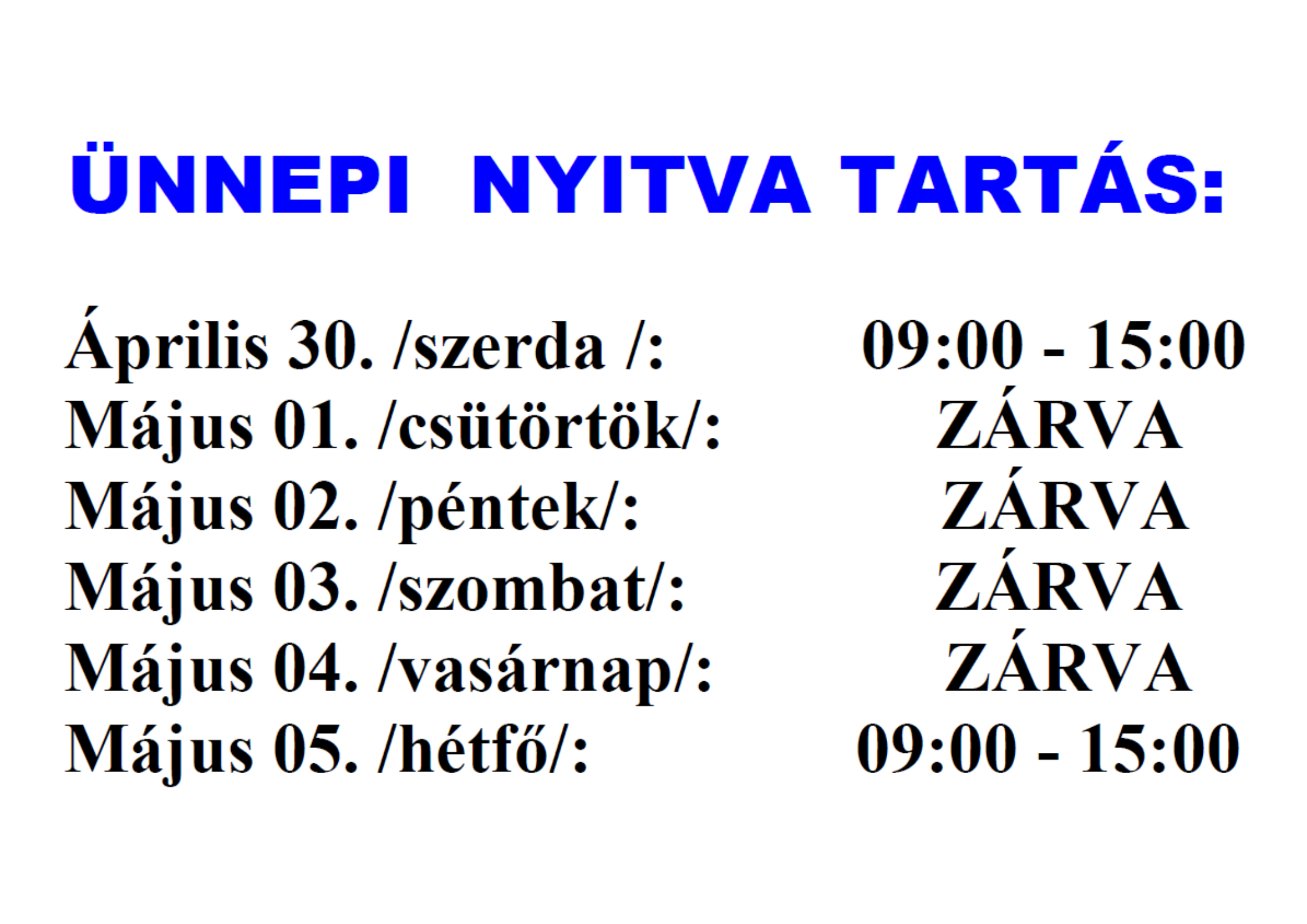 Nyitvatartás